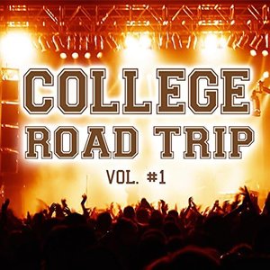 College Road Trip Vol. 1