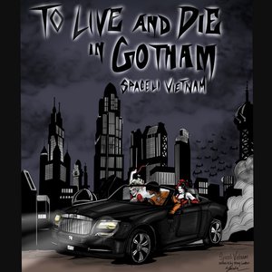 To Live and Die in Gotham