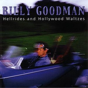 Hellrides and Hollywood Waltzes