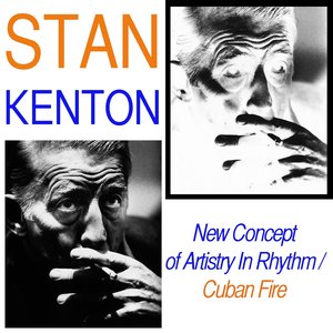 New Concepts Of Artistry In Rhythm / Cuban Fire