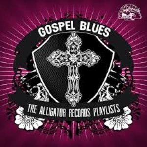 Gospel Blues - The Alligator Records Playlists