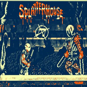 SPLATTERHOUSE