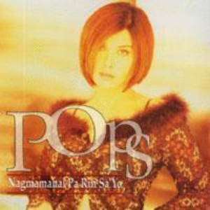 Pops Fernandez - Nagmamahal Pa Rin Sa 