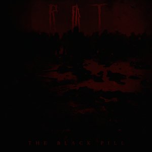 The Black Pill [Explicit]