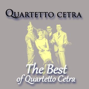 The Best of Quartetto Cetra