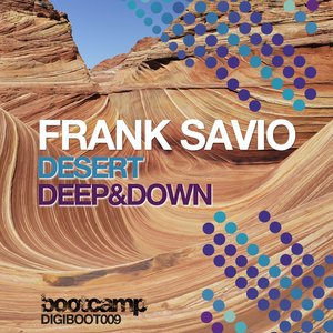 Deserts / Deep & Down