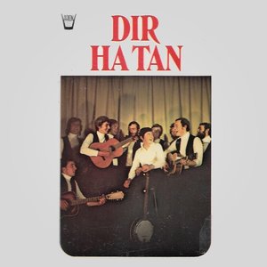 Dir Ha TAN