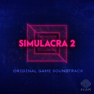 Simulacra 2 (Original Game Soundtrack)