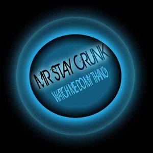 “Watch Me Do My Thang (Single) Produced By Mr Stay Crunk/Hurt Em Bad”的封面