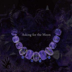 Asking for the Moon - EP