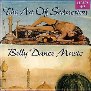 The Art Of Seduction Belly Dance Music