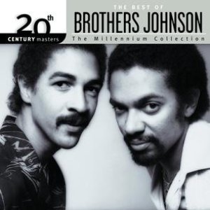 20th Century Masters: The Millennium Collection: Best of Brothers Johnson