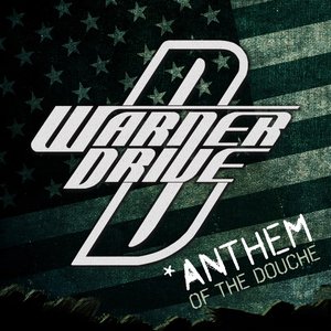 Anthem of the Douche