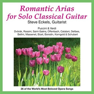 Romantic Arias for Solo Classical Guitar