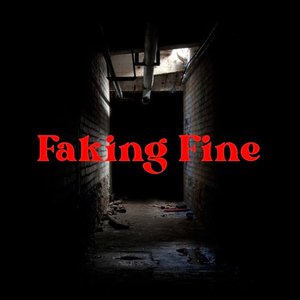 Faking Fine - Single