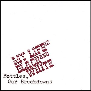 Bottles our Breakdown