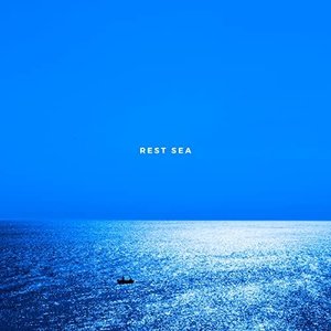 Rest Sea