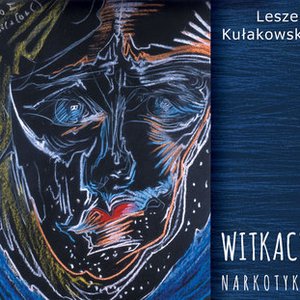 Witkacy – Narkotyki