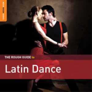 Rough Guide To Latin Dance
