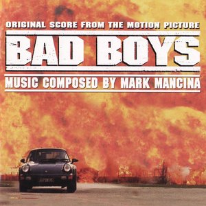 Bad Boys (Original Score From Motion Picture)