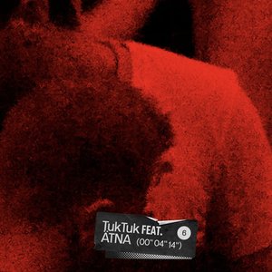 Tuk Tuk (feat. ÄTNA)