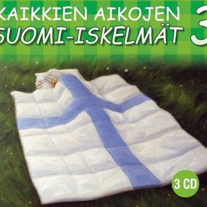 Kaikkien Aikojen Suomi-iskelmät 3