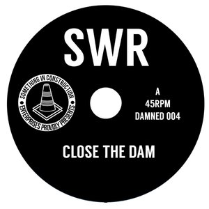Close the Dam - Single