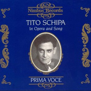 Tito Schipa in Opera and Song