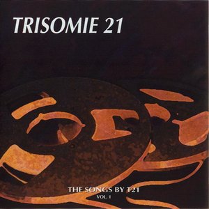 The Songs by T21, Vol. 1