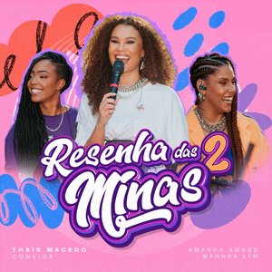 Resenha das Minas 2, EP 2 (Ao Vivo)