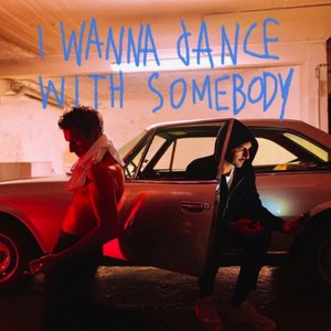 I Wanna Dance with Somebody