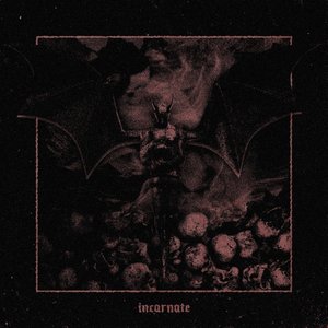 Incarnate - Single