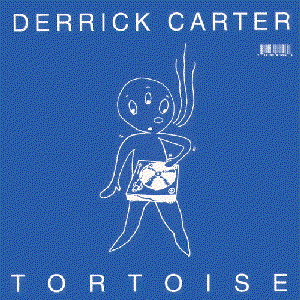 Derrick Carter vs. Tortoise