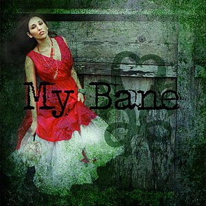 My Bane