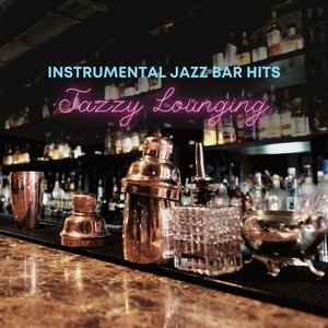 Instrumental Jazz Bar Hits