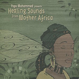 Healing Sounds from Mother Africa