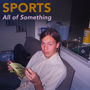 Image for 'All Of Something'