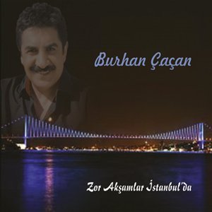 Zor Akşamlar İstanbulda