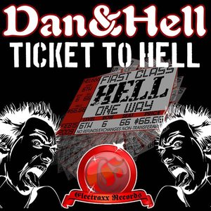 Ticket To Hell