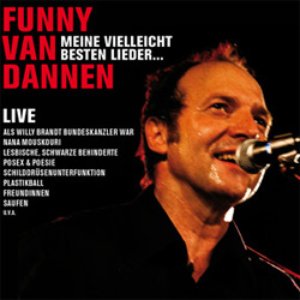 Meine vielleicht besten Lieder...(Live 2010)