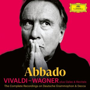 Abbado: Vivaldi - Wagner + Galas & Recitals