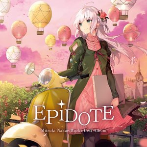 EPiDOTE-Mitsuki Nakae Works Best Album-