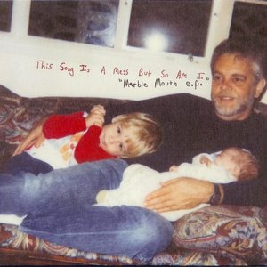 Marble Mouth E.P.