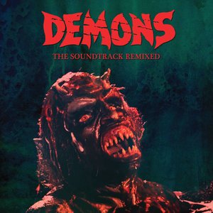 Demons the Soundtrack Remixed