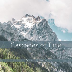 Cascades of Time