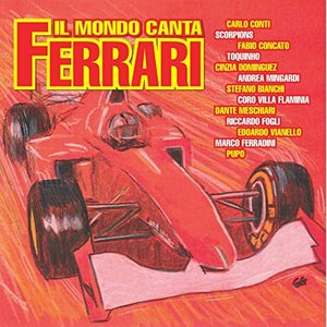 Il mondo canta Ferrari