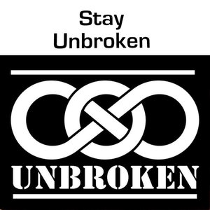 Stay Unbroken