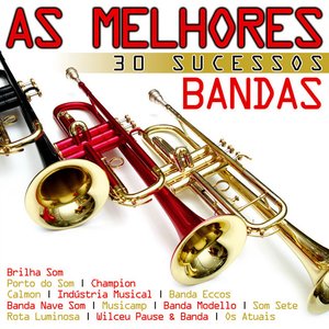 As Melhores - 30 Sucessos Bandas