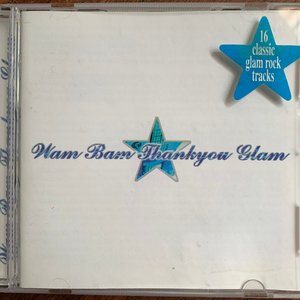 Wam Bam Thankyou Glam