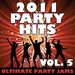 2011 Party Hits Vol. 5